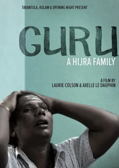 Guru, A Hijra Family official trailer poster