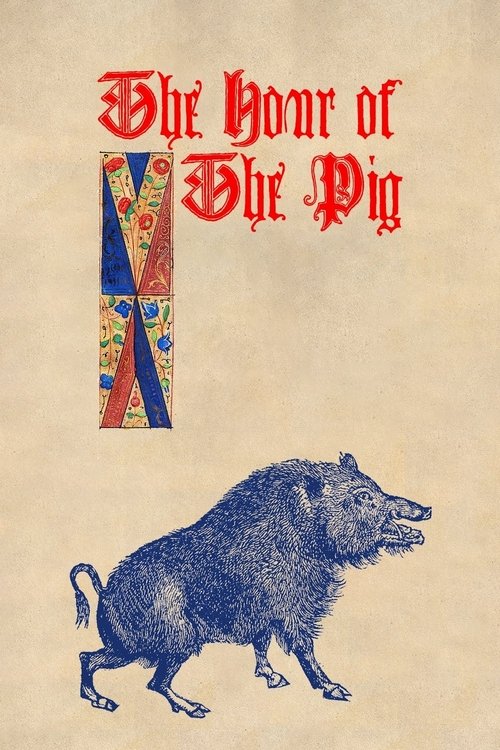 The Hour of the Pig official trailer poster