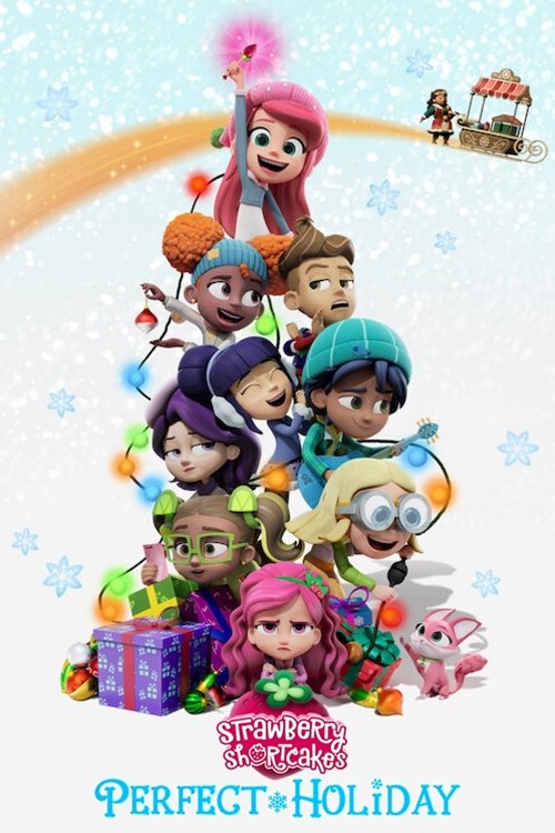 Strawberry Shortcake's Perfect Holiday official trailer poster