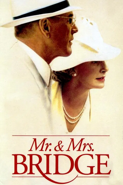 Mr. & Mrs. Bridge official trailer poster