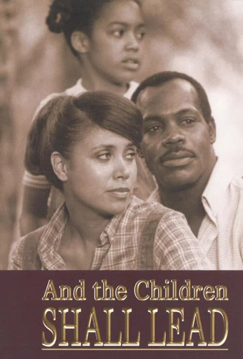 And the Children Shall Lead official trailer poster