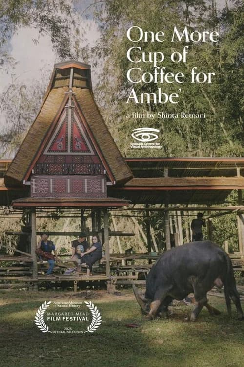 One More Cup of Coffee for Ambe' official trailer poster