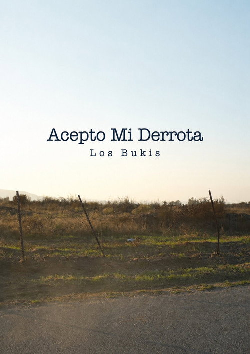 Acepto Mi Derrota - Los Bukis - Student Short Film official trailer poster