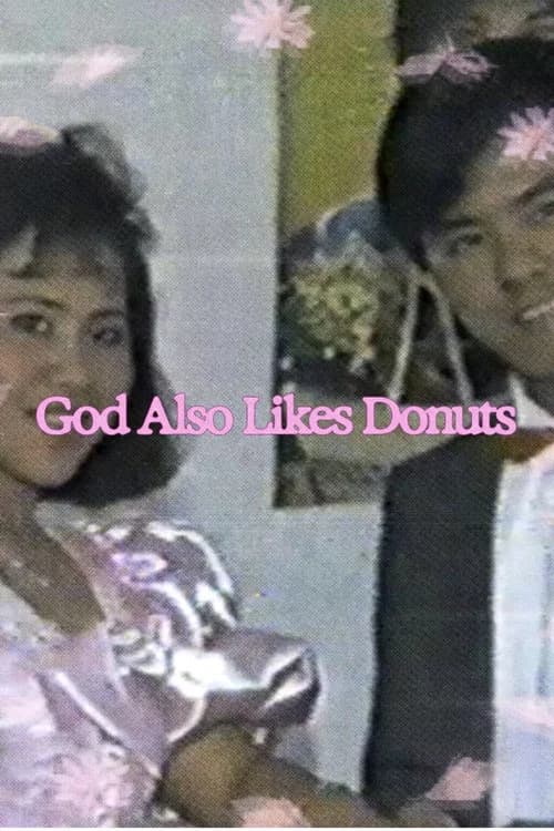 God Also Likes Donuts official trailer poster