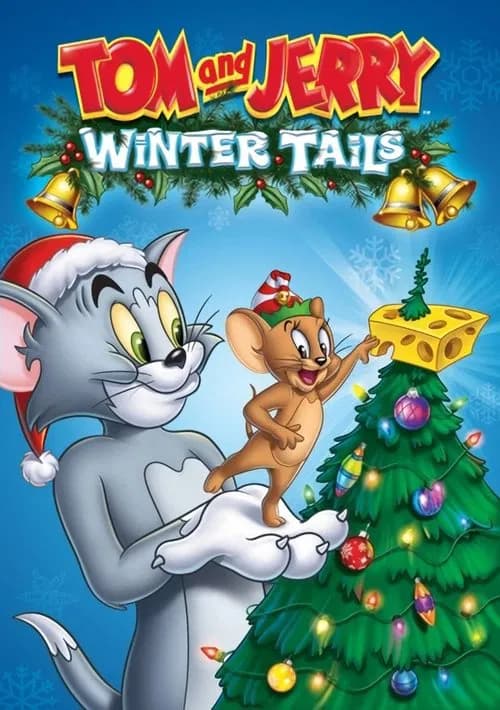Tom and Jerry: Winter Tails official trailer poster