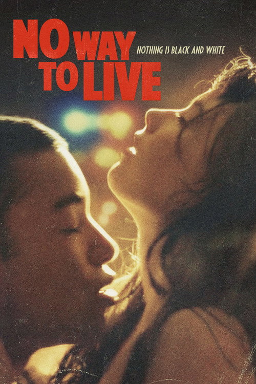 No Way to Live official trailer poster