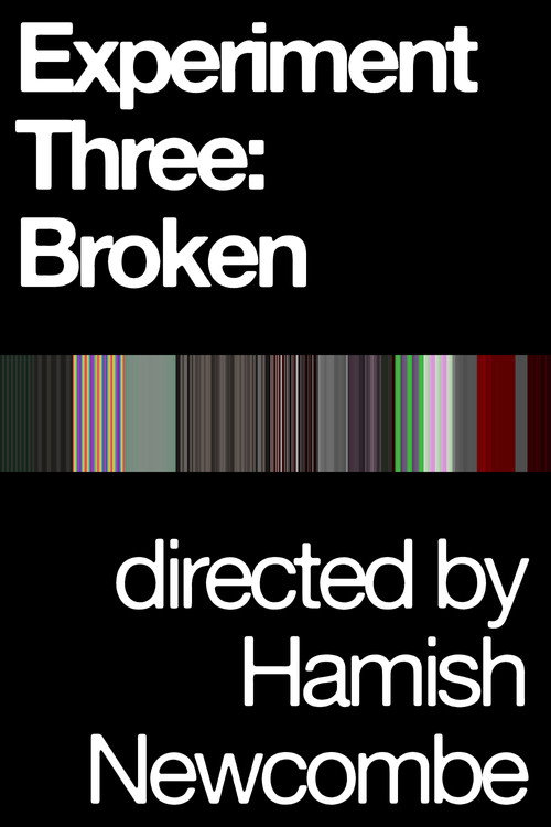 Experiment Three: Broken official trailer poster