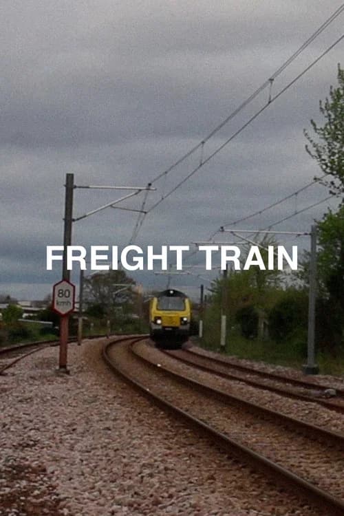 Freight Train official trailer poster