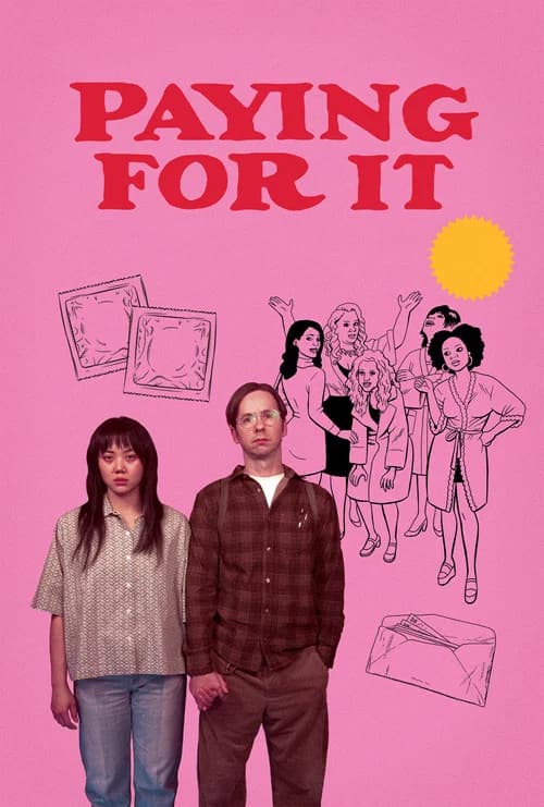 Paying for It official trailer poster