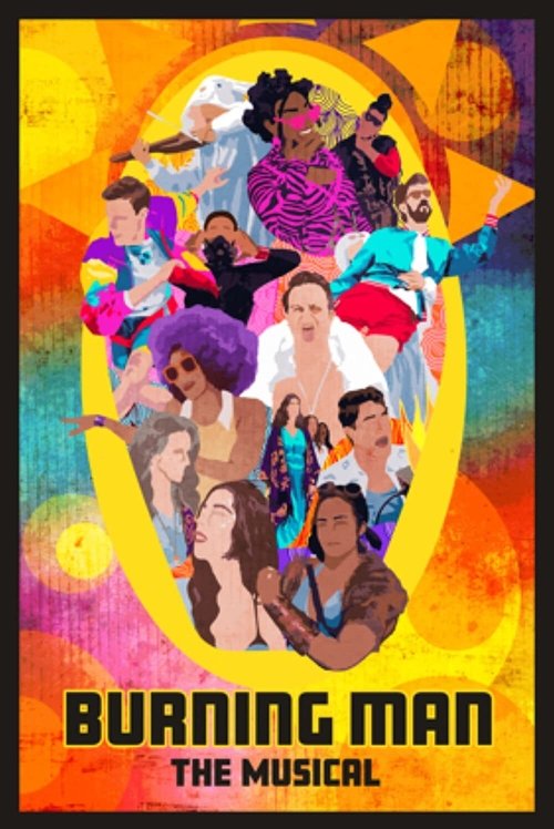 Burning Man: The Musical official trailer poster