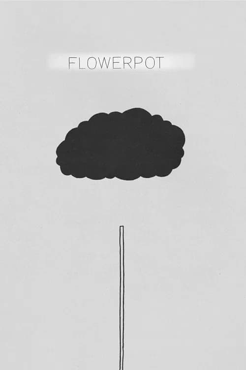 Flowerpots official trailer poster