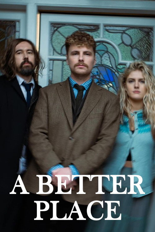 A Better Place official trailer poster