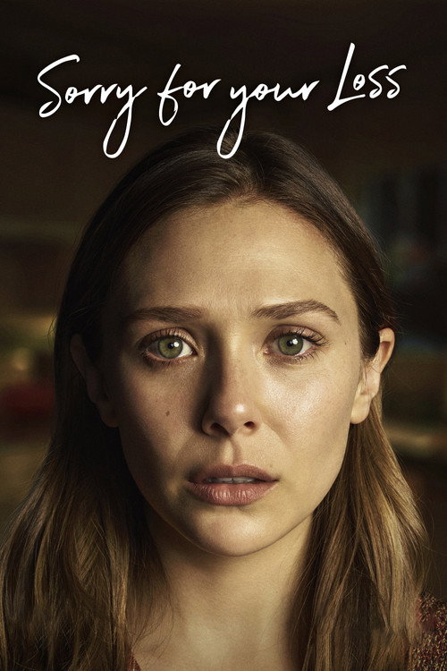 Sorry for Your Loss official trailer poster