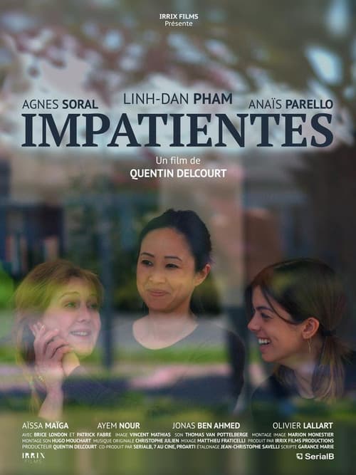 Impatientes official trailer poster