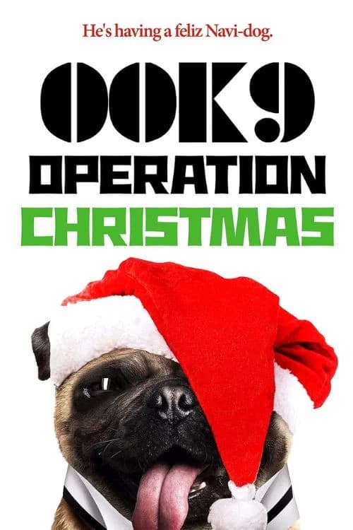00K9: Operation Christmas official trailer poster