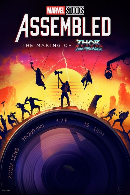 Marvel Studios Assembled: The Making of Thor: Love and Thunder official trailer poster