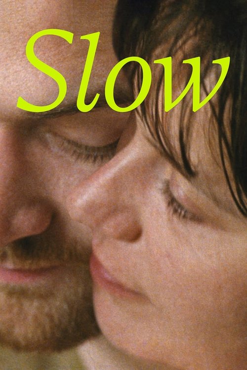 Slow official trailer poster