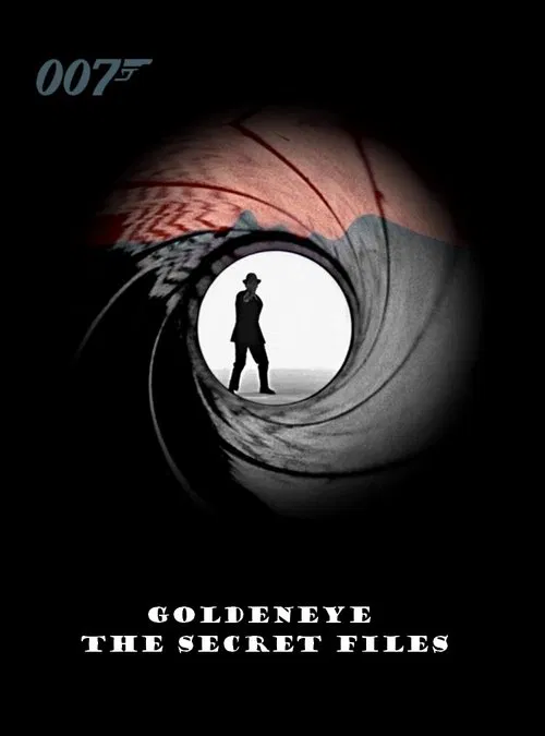 Goldeneye: The Secret Files official trailer poster