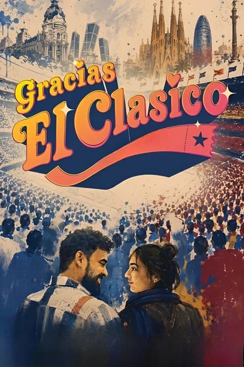 Gracias El Clásico official trailer poster