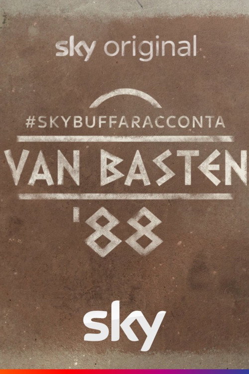 #SkyBuffaRacconta - van Basten ‘88 official trailer poster