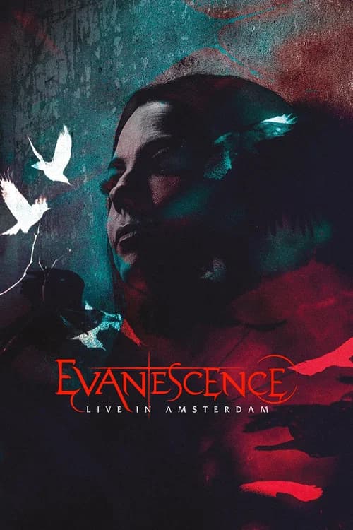 Evanescence: Live In Amsterdam official trailer poster