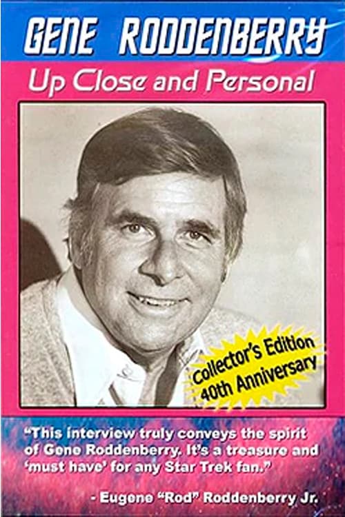 Gene Roddenberry: Up Close and Personal official trailer poster
