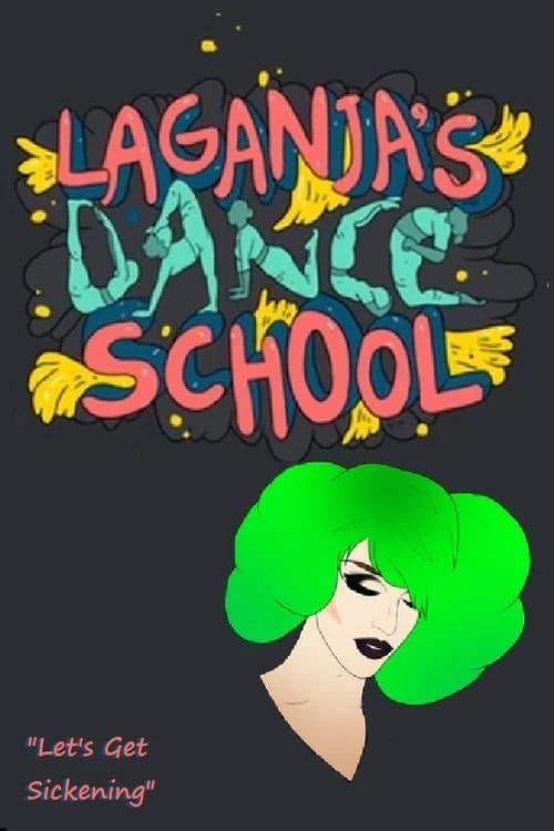 Laganja's Dance School official trailer poster