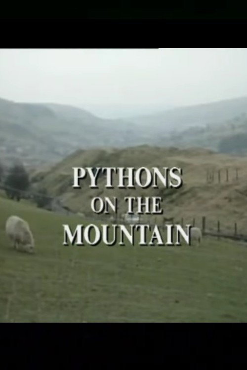 Pythons on the Mountain official trailer poster