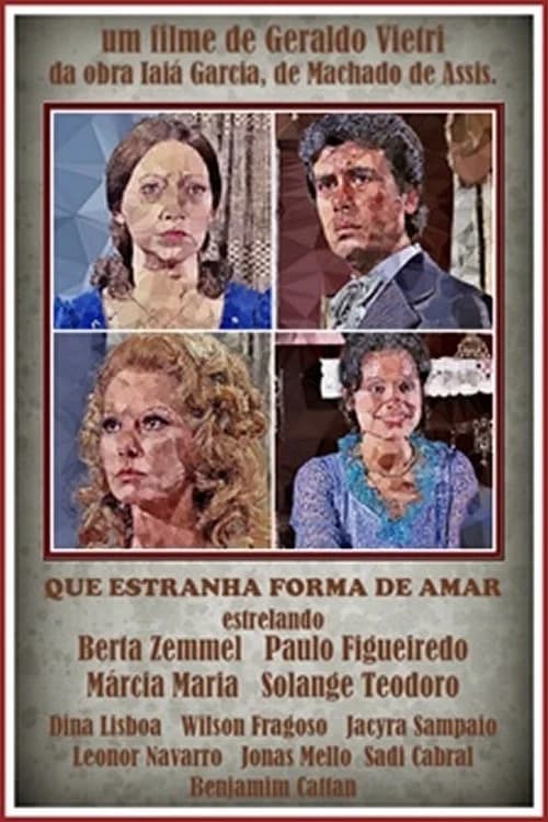 Que Estranha Forma de Amar official trailer poster
