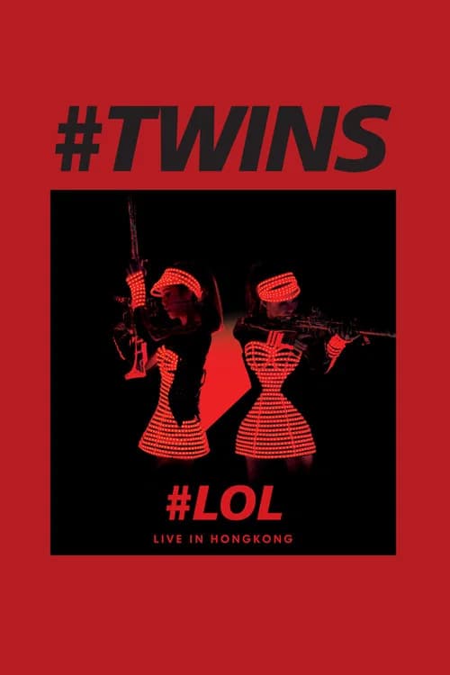 Twins LOL Live official trailer poster