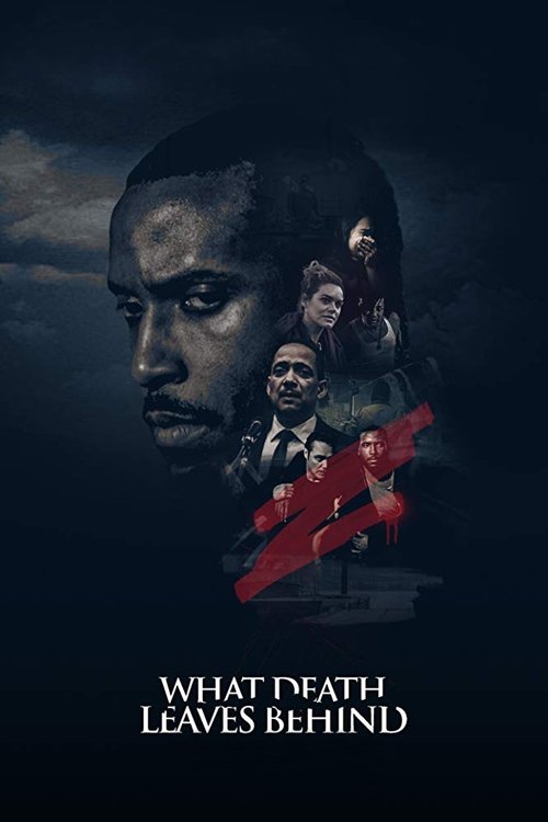 What Death Leaves Behind official trailer poster
