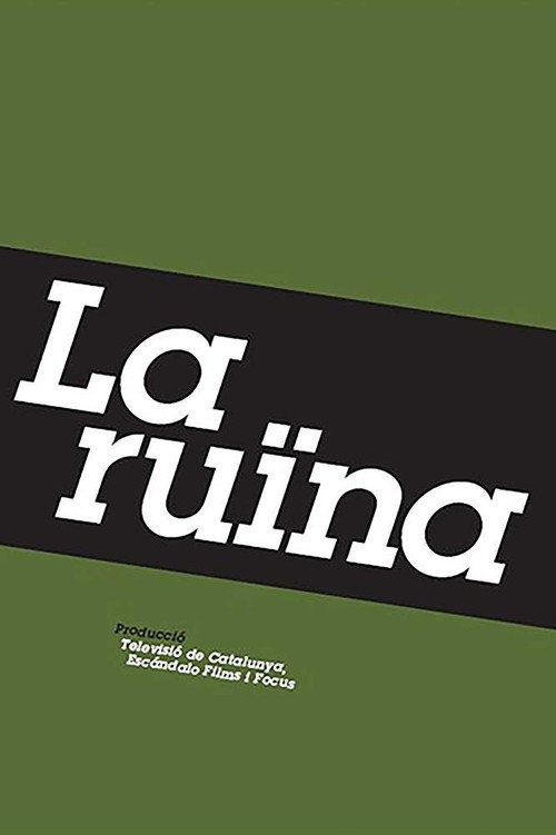 La ruïna official poster