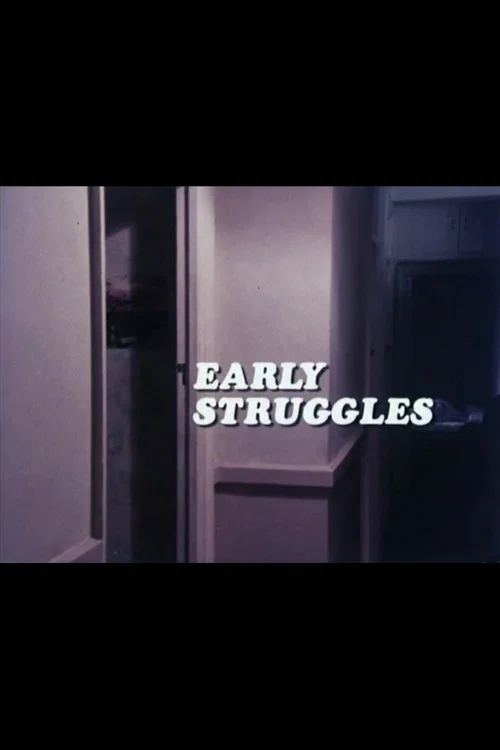 Early Struggles official trailer poster