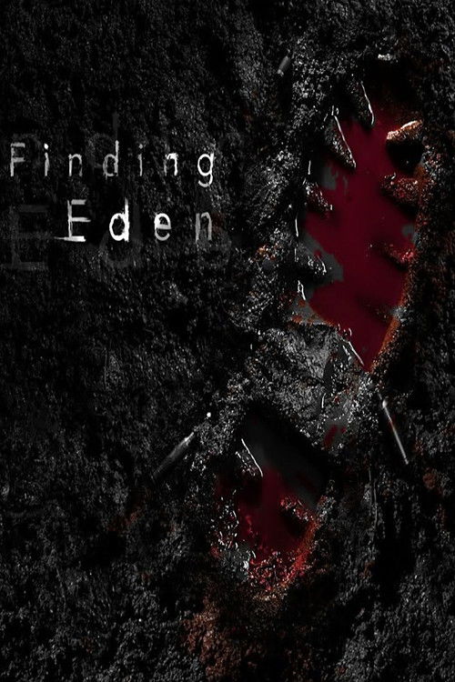 Finding Eden official trailer poster