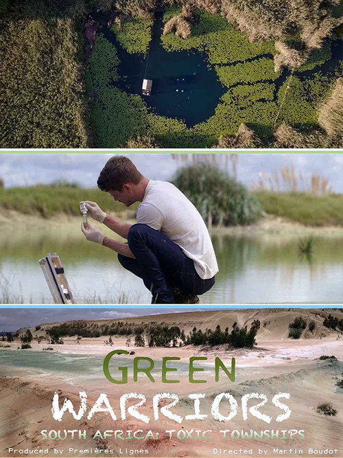 Green Warriors: South Africa's Toxic Townships official trailer poster
