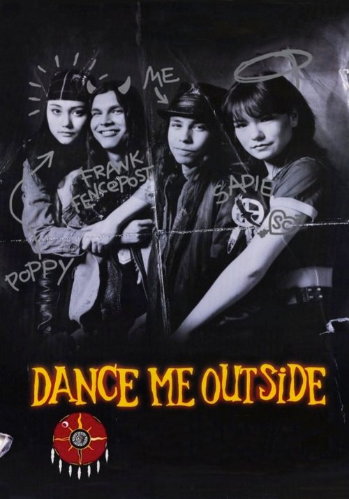 Dance Me Outside official trailer poster