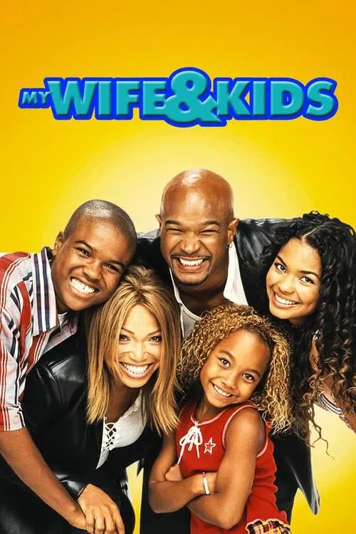 My Wife and Kids official trailer poster