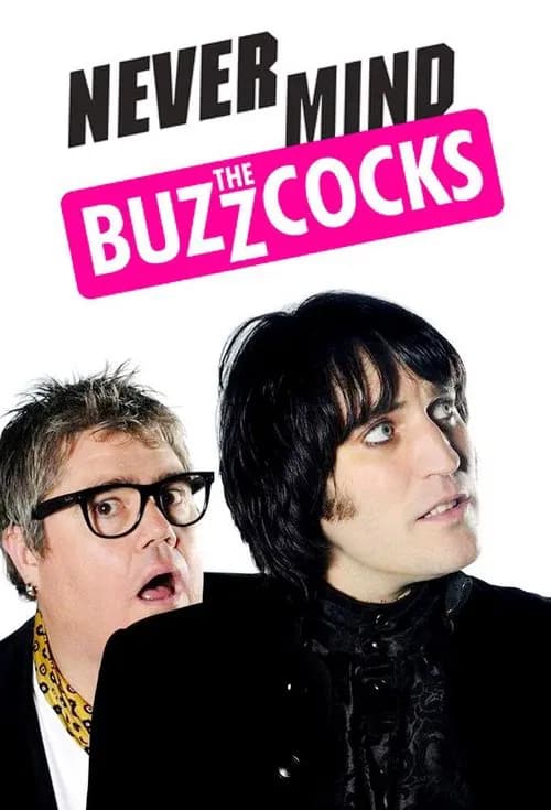 Never Mind the Buzzcocks official trailer poster
