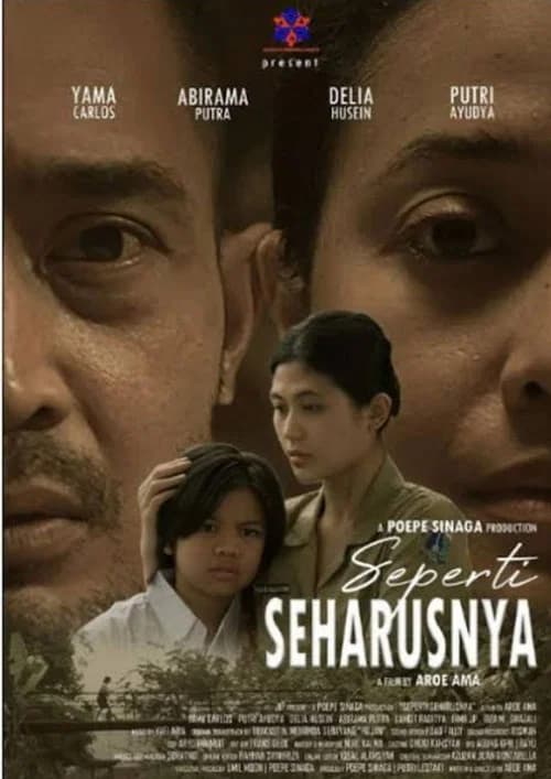 Seperti Seharusnya official trailer poster