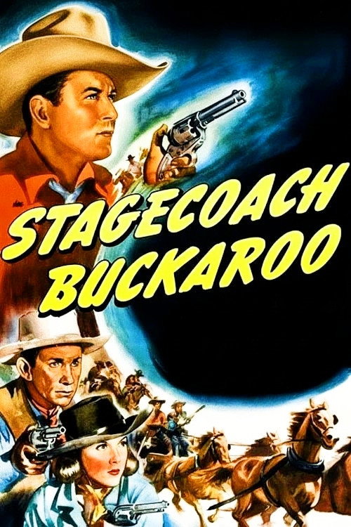 Stagecoach Buckaroo official trailer poster