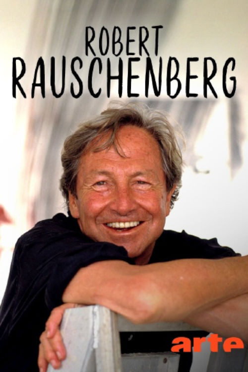 Robert Rauschenberg, précurseur du pop art official trailer poster