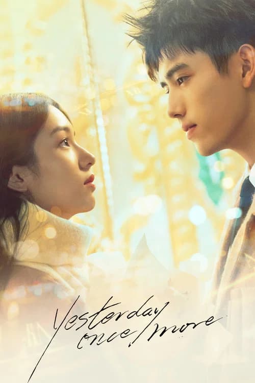 Yesterday Once More official trailer poster
