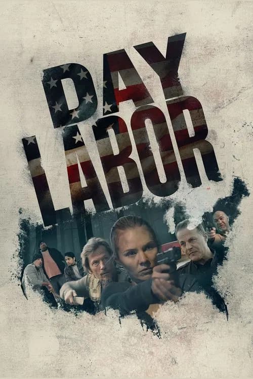 Day Labor official trailer poster