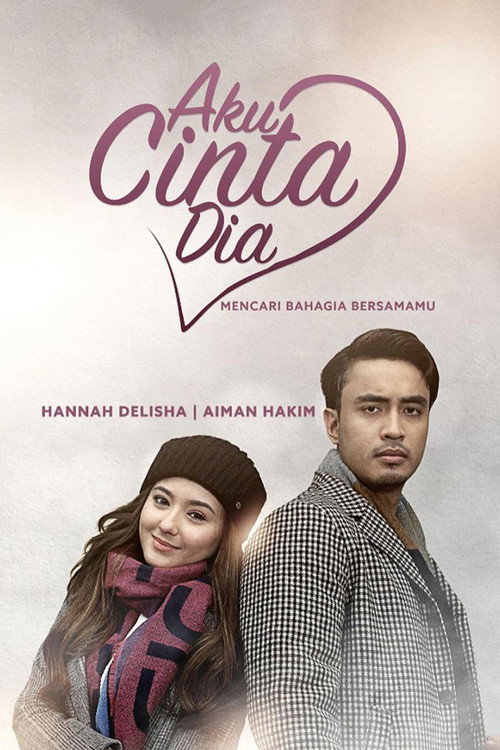 Aku Cinta Dia official trailer poster