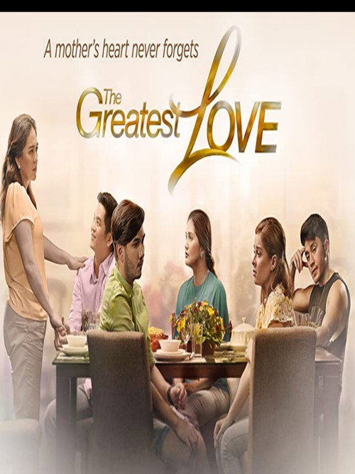 The Greatest Love official trailer poster