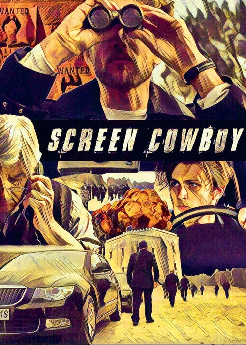 Screen Cowboy official trailer poster