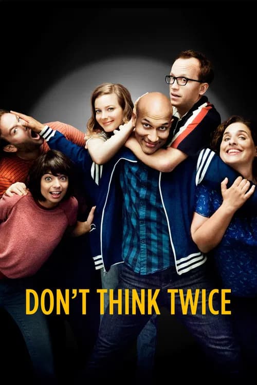 Don't Think Twice official trailer poster