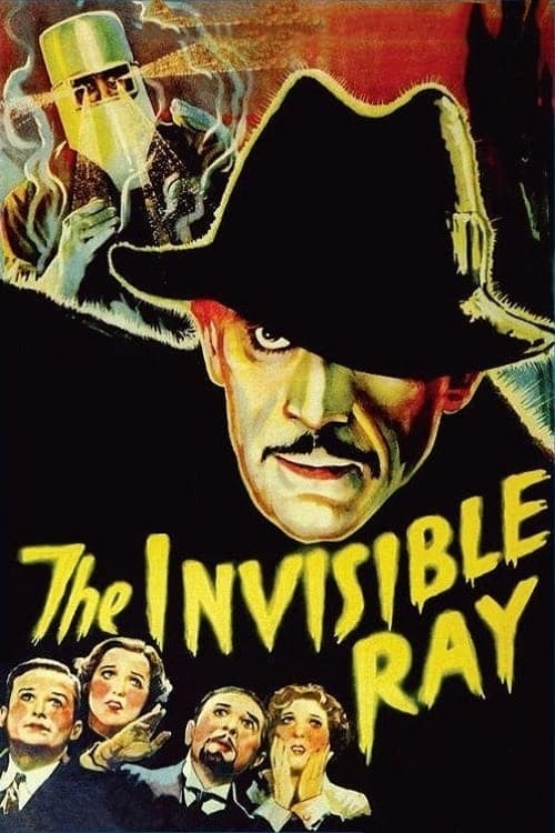 The Invisible Ray official trailer poster