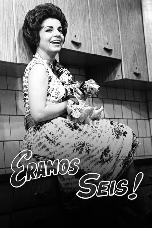 Éramos Seis official trailer poster