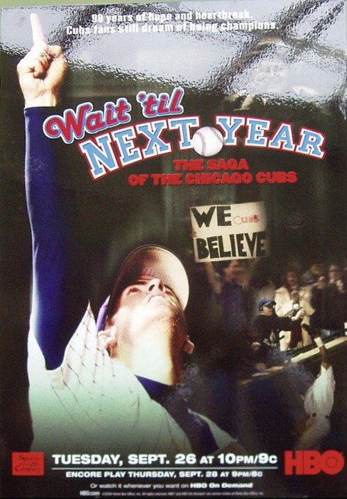 Wait 'Til Next Year: The Saga of the Chicago Cubs official trailer poster